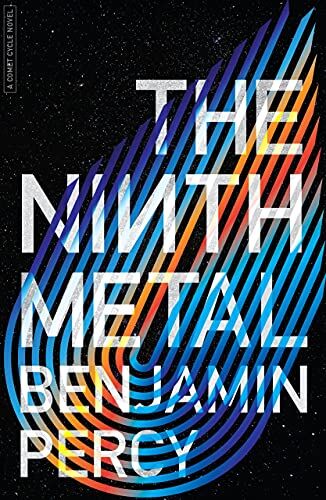 "The Ninth Metal"